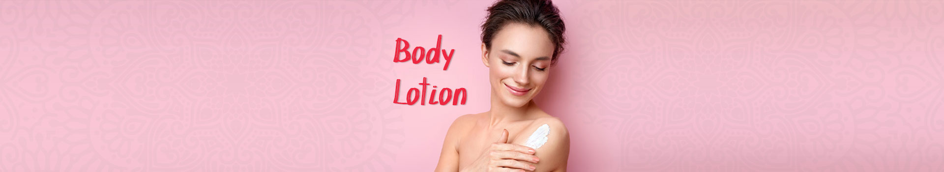 Body Lotion
